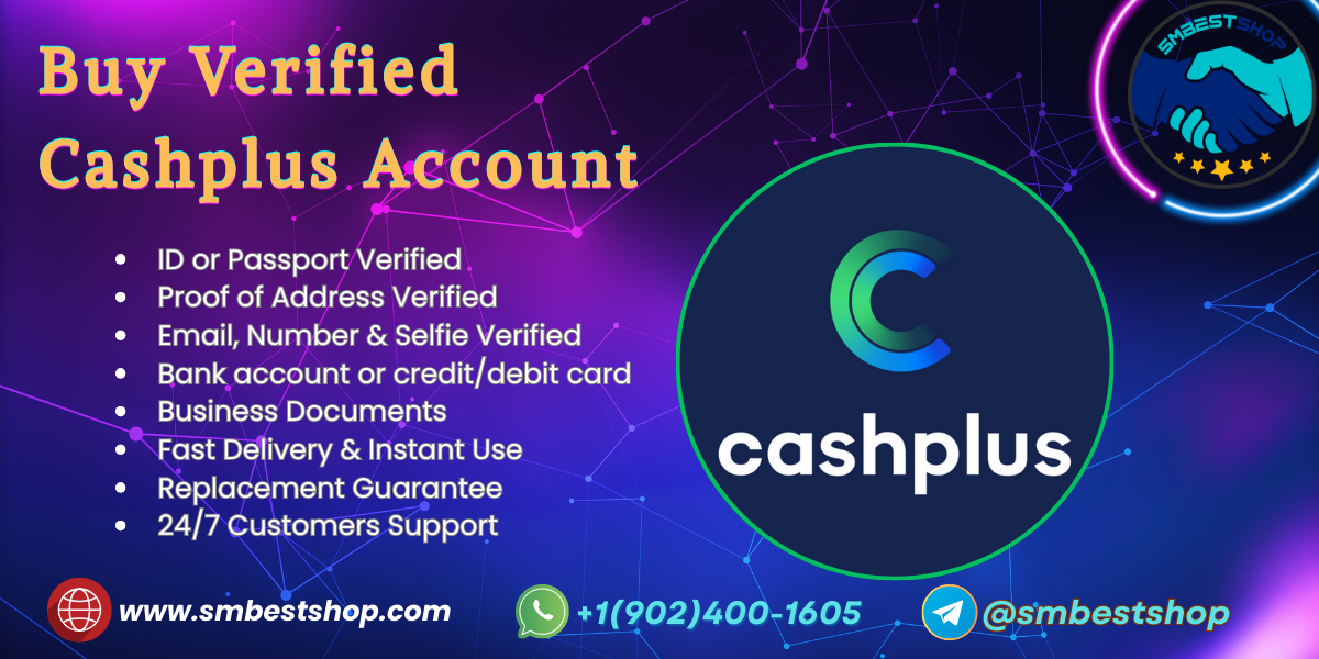 Buy Verified Cashplus Account