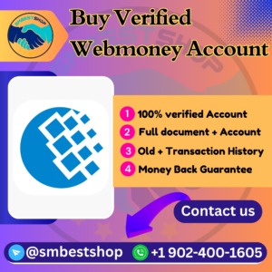 Buy Verified WebMoney Account