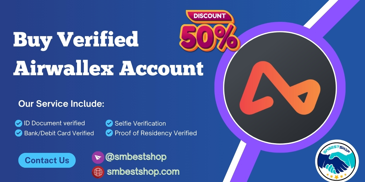 Buy Verified Airwallex Account