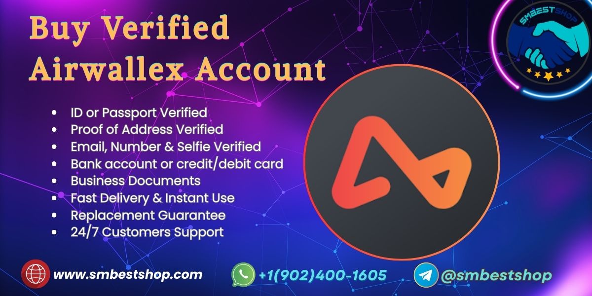 Buy Verified Airwallex Account