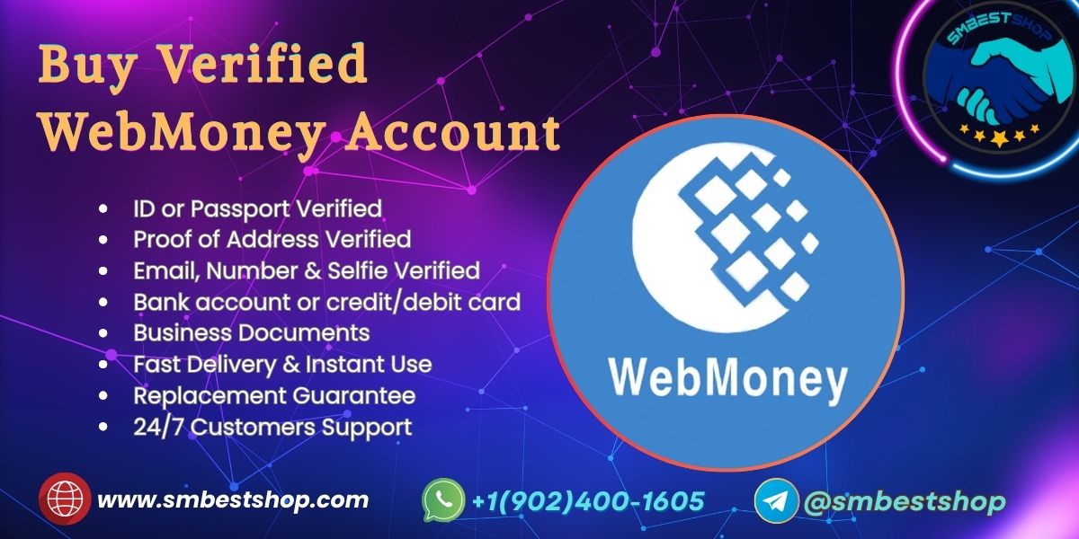 Buy Verified WebMoney Account