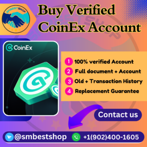 Buy Verified CoinEx Account