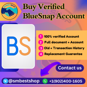 Buy Verified BlueSnap Account