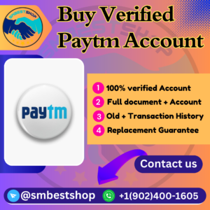 Buy Verified Paytm Account